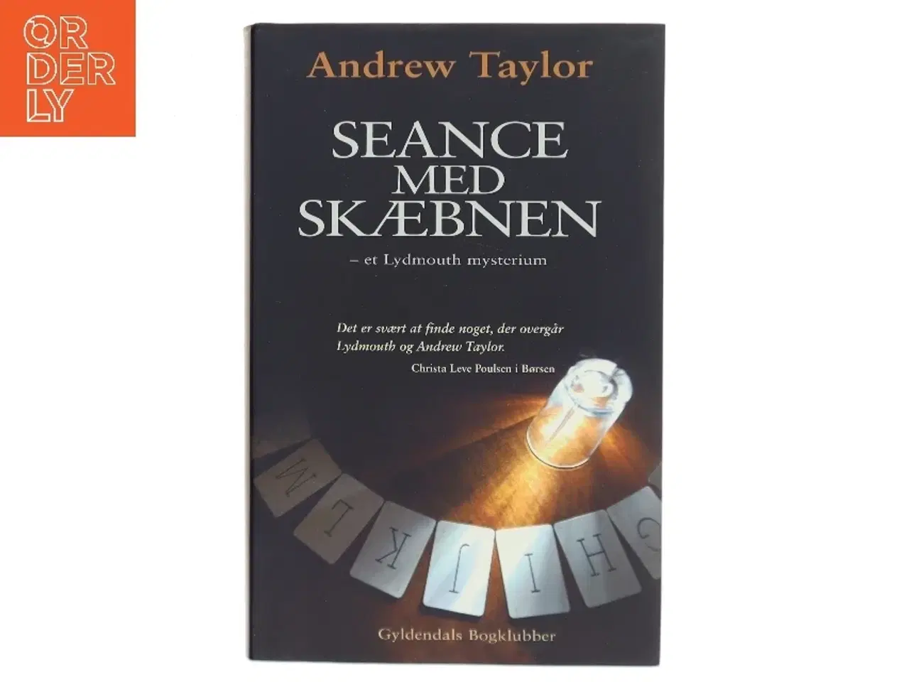 Billede 1 - Seance med skæbnen af Andrew Taylor (Bog)