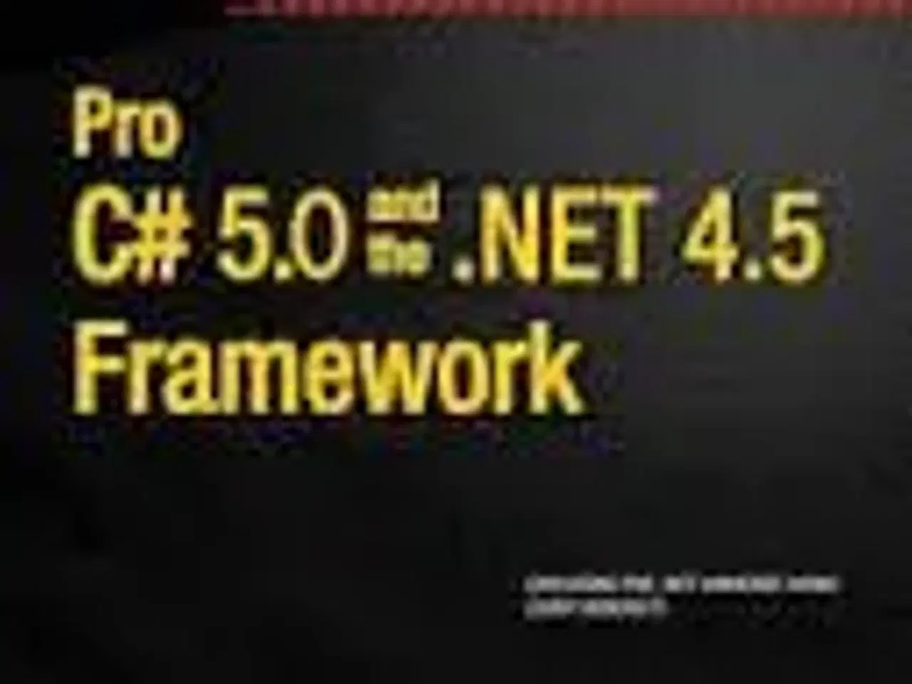 Billede 1 - Pro C# 5.0 and .NET 4.5 Framework