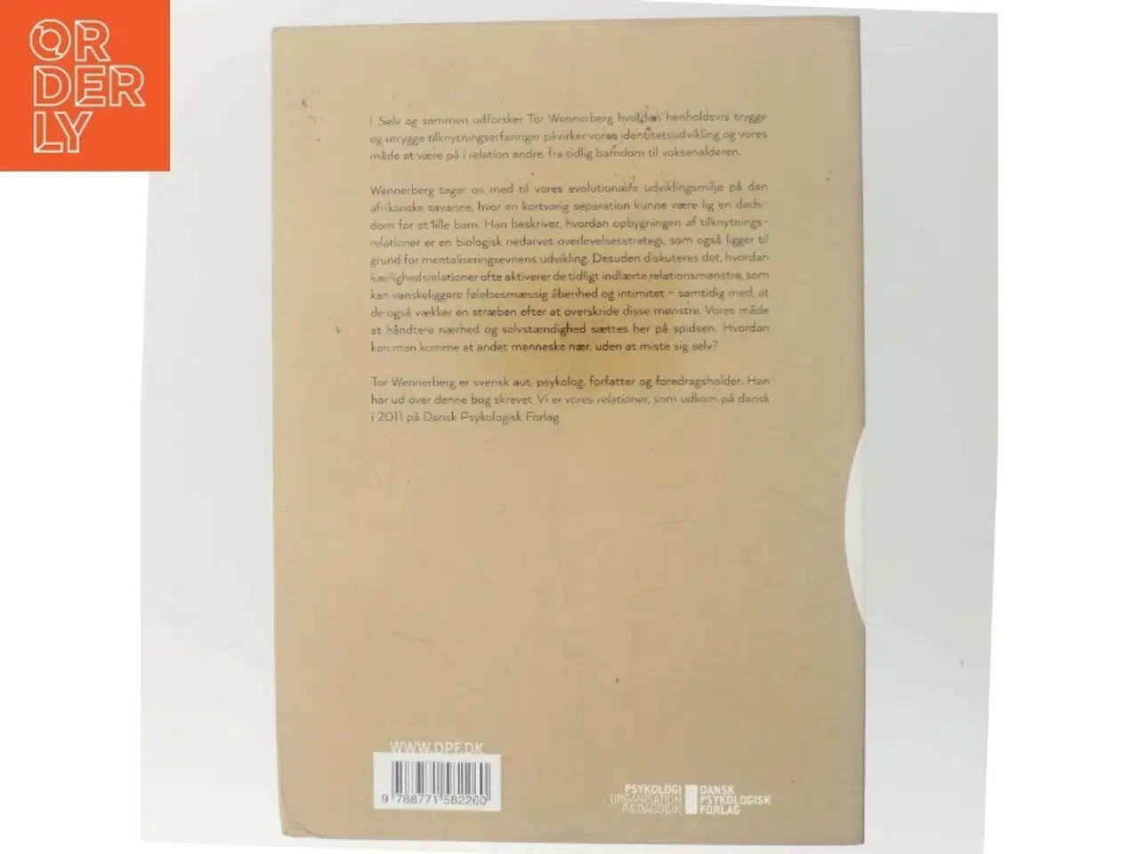 Billede 3 - Selv & sammen : om tilknytning og identitet i relationer af Tor Wennerberg (Bog)