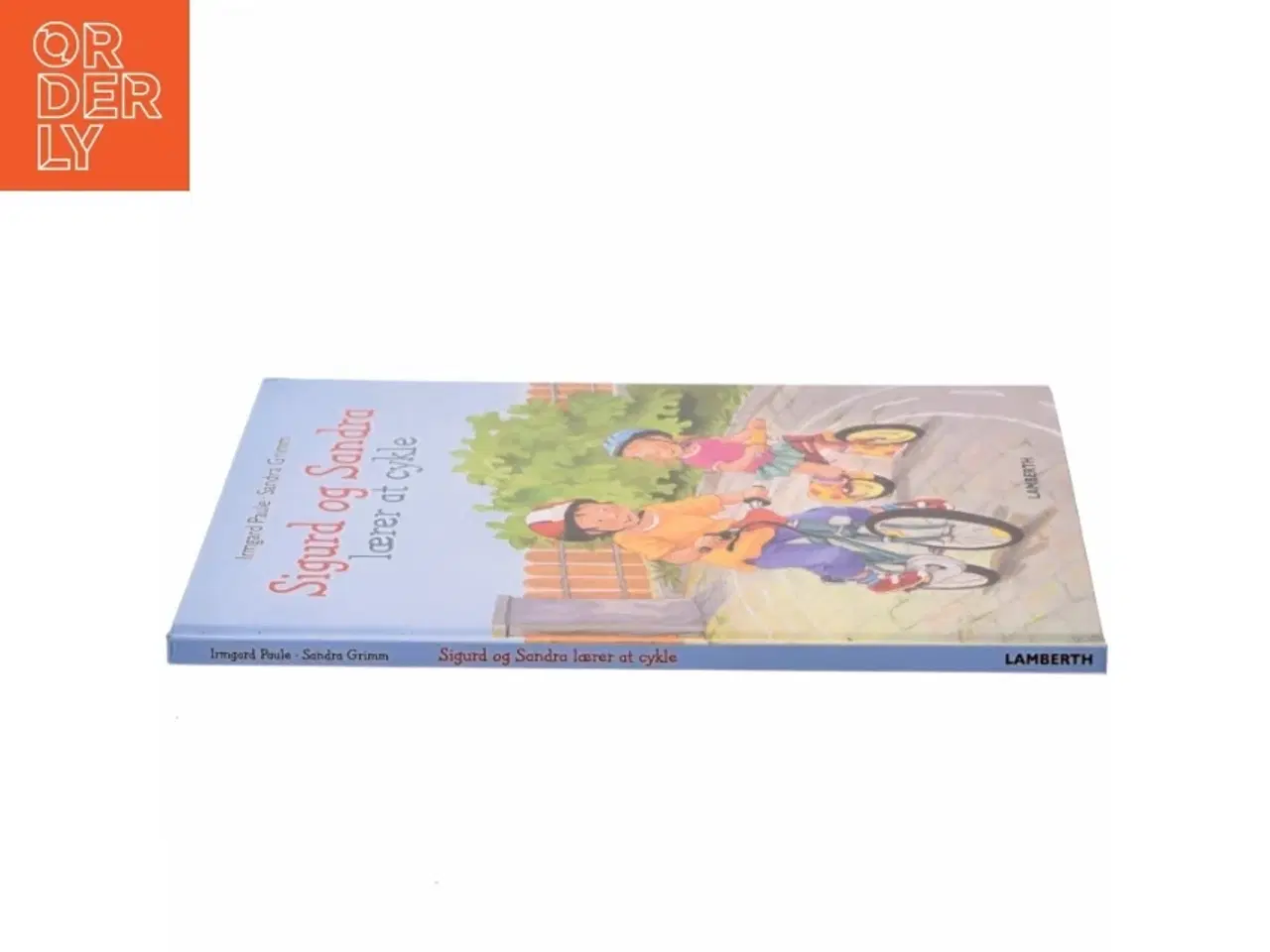 Billede 2 - Sigurd og Sandra lærer at cykle børnebog fra Lamberth