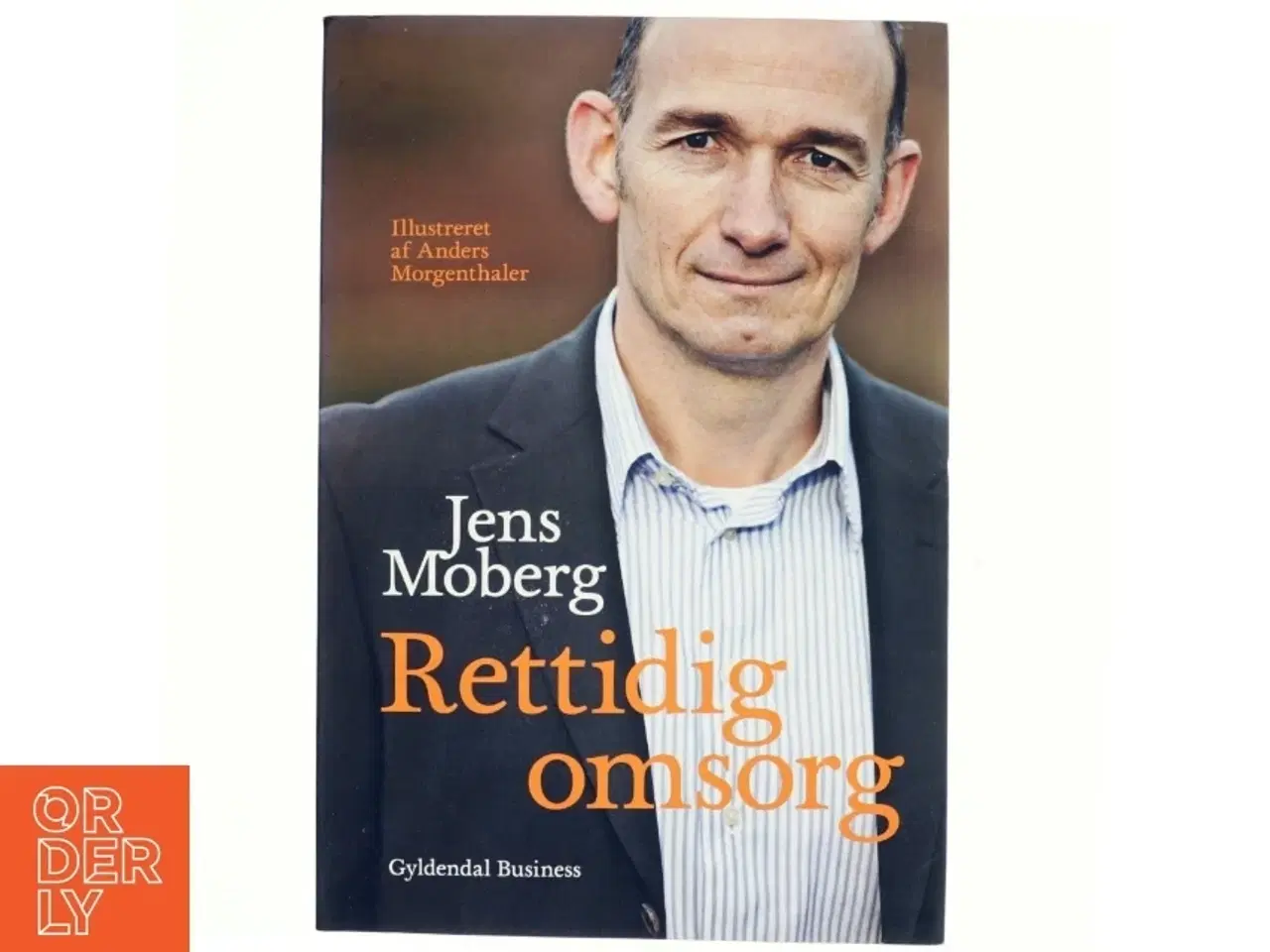 Billede 1 - Rettidig omsorg af Jens Moberg (Bog)