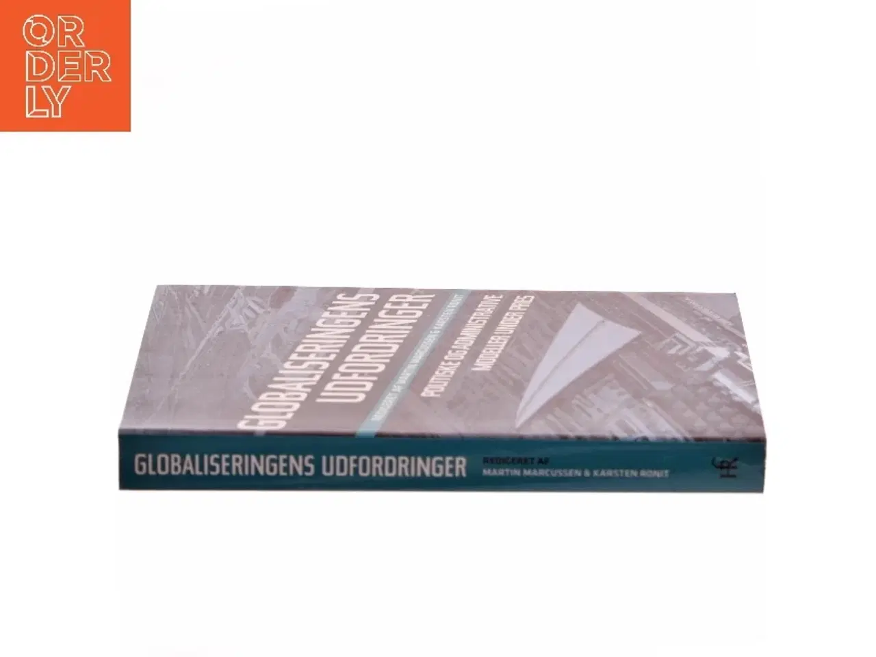 Billede 2 - Globaliseringens udfordringer : politiske og administrative processer under pres (Bog)