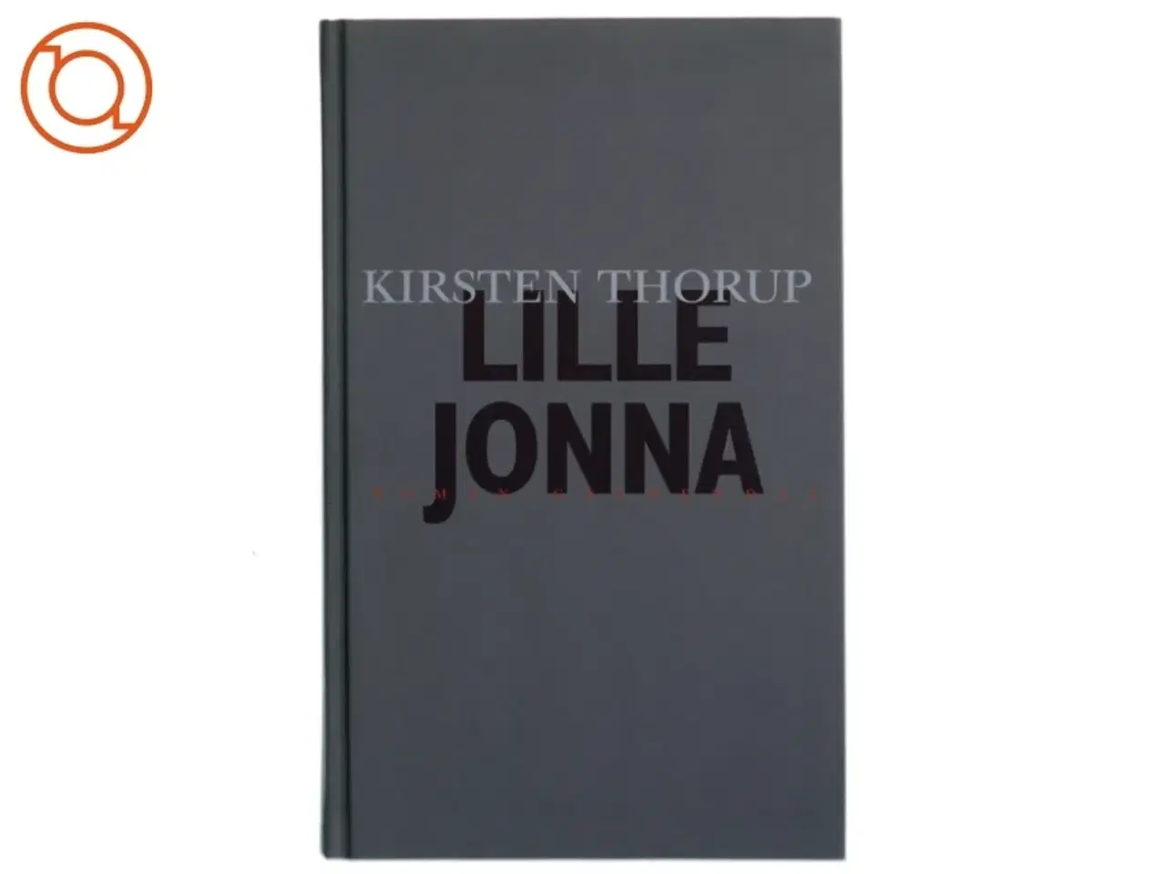 Billede 1 - Lille Jonna af Kirsten Thorup (Bog)