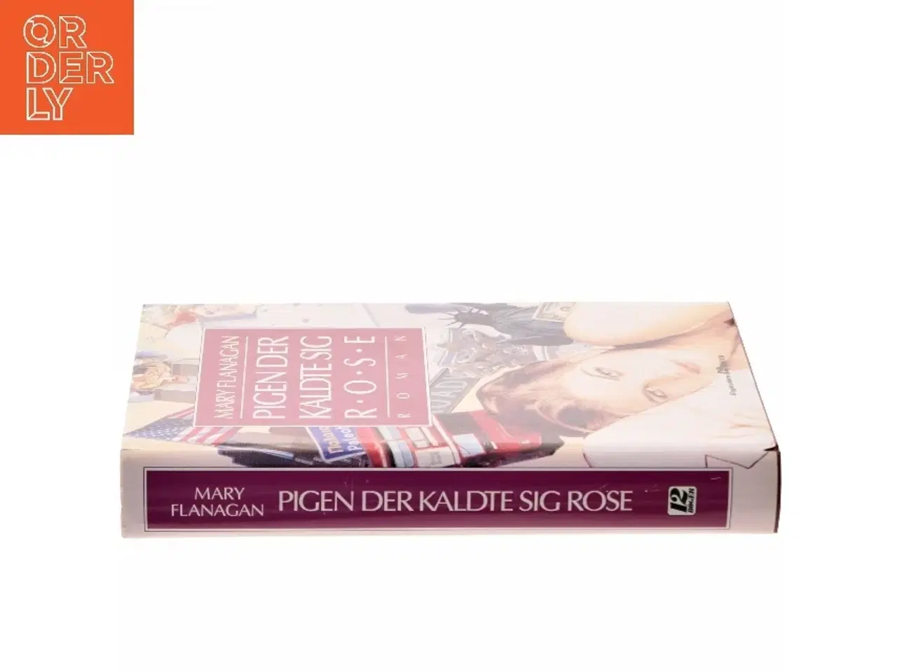 Billede 2 - Pigen der kaldte sig Rose af Mary Flanagan (Bog)