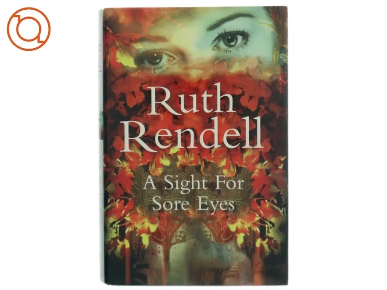 Billede 1 - A sight for sore eyes af Ruth Rendell (Bog)