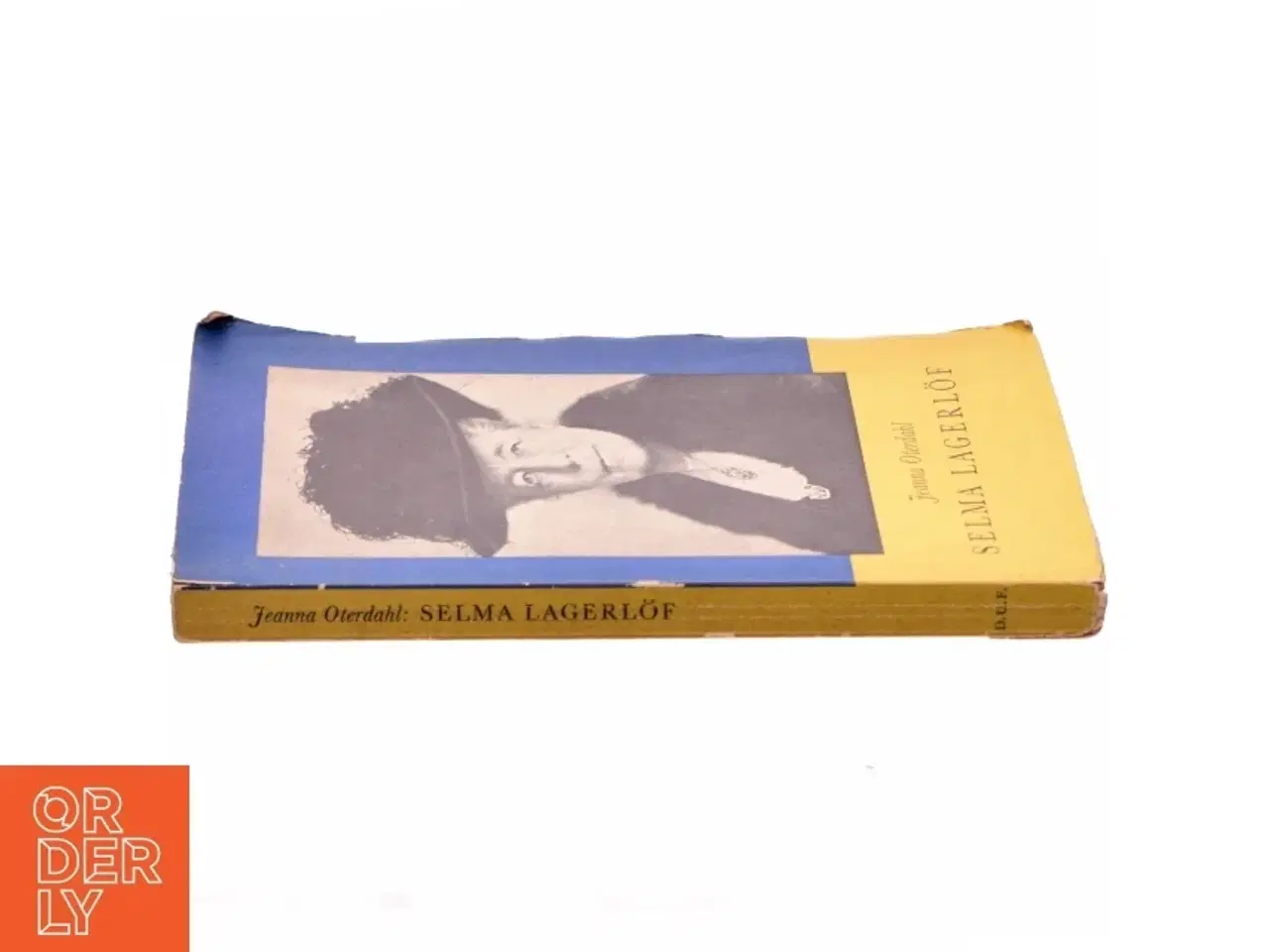 Billede 2 - Selma Lagerlf af Jeanna Oterdahl (bog)