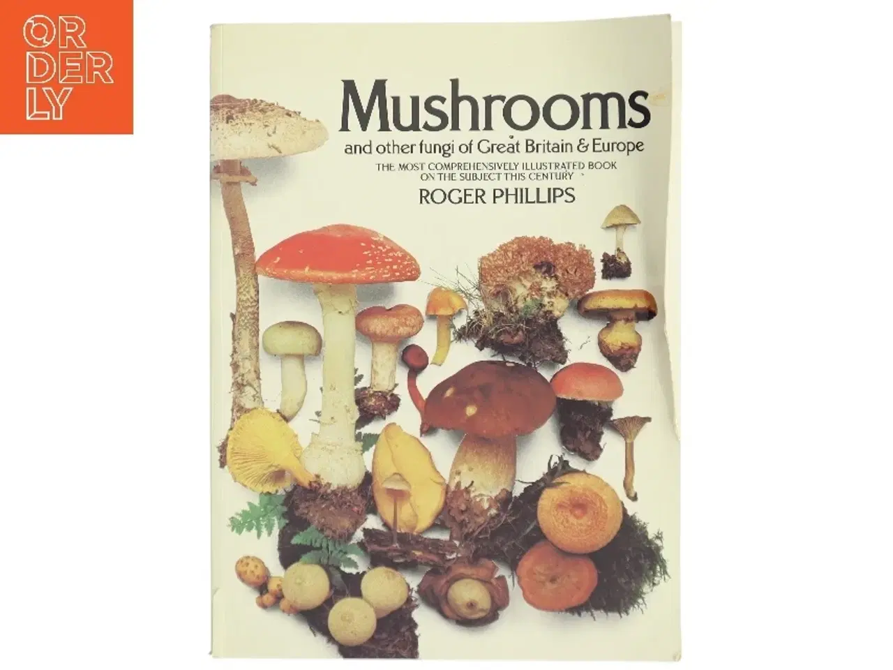Billede 1 - Mushrooms and other fungi of Great Britain and Europe af Roger Phillips (Bog)