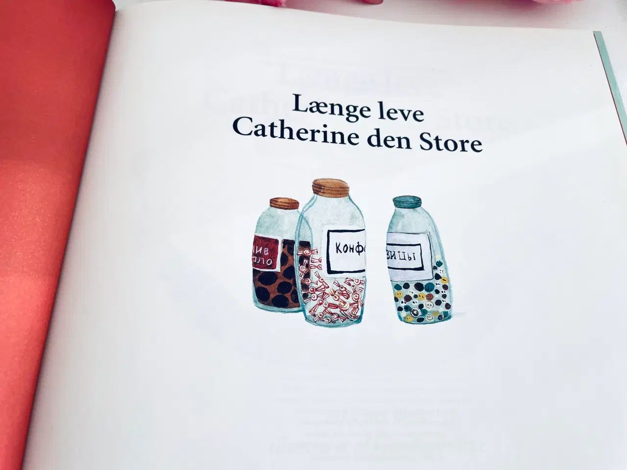 Billede 2 - Længe leve Cathrine den store/  børnebog
