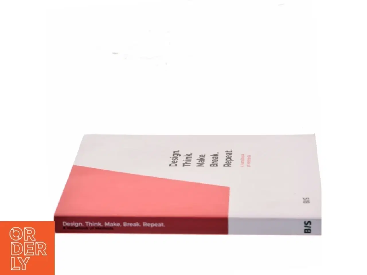 Billede 2 - Design. Think. Make. Break. Repeat : a handbook of methods af Martin Tomitsch (Bog)