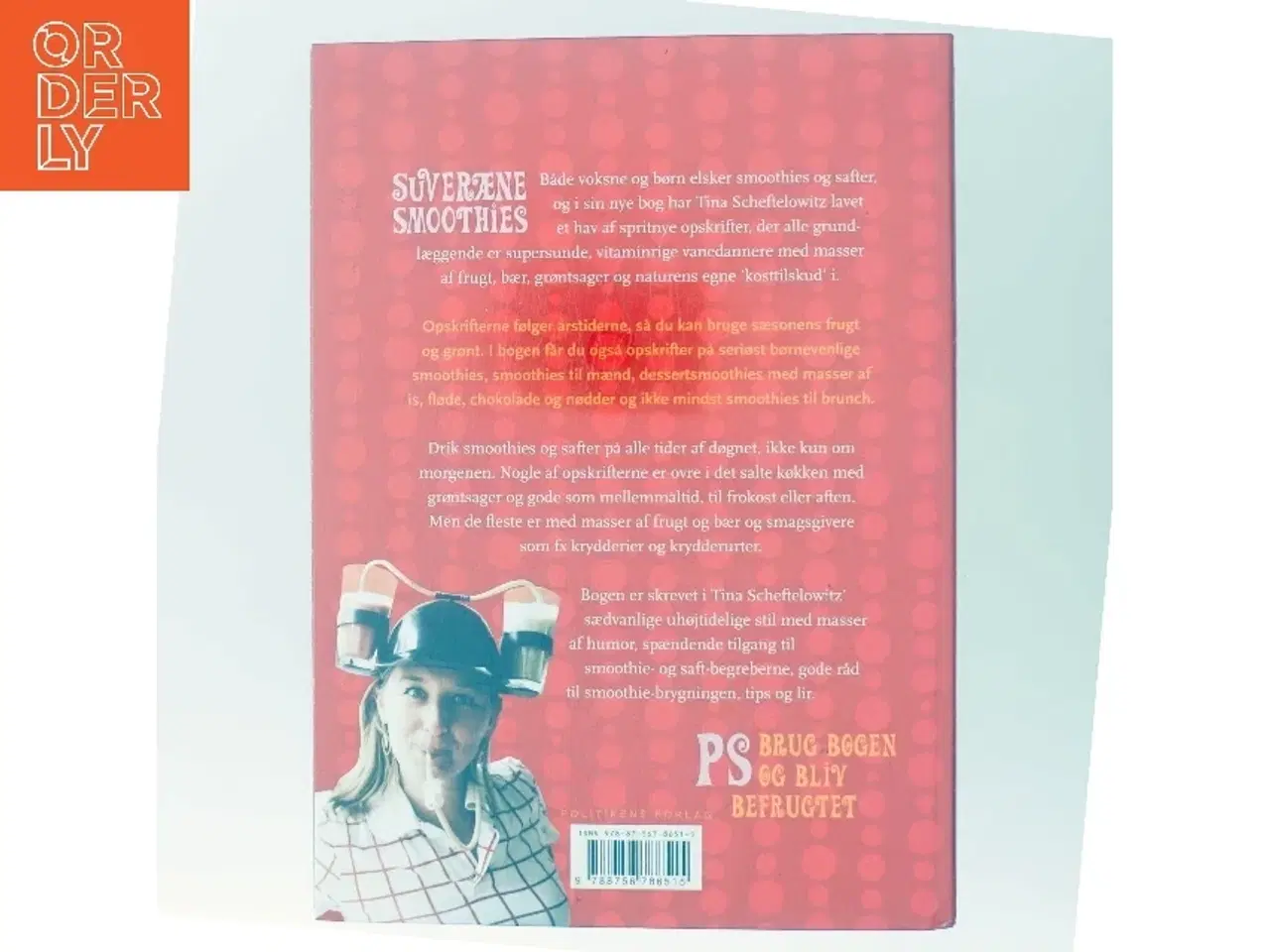 Billede 3 - Suveræne smoothies : safter med smæk og smag af Tina Scheftelowitz (Bog)