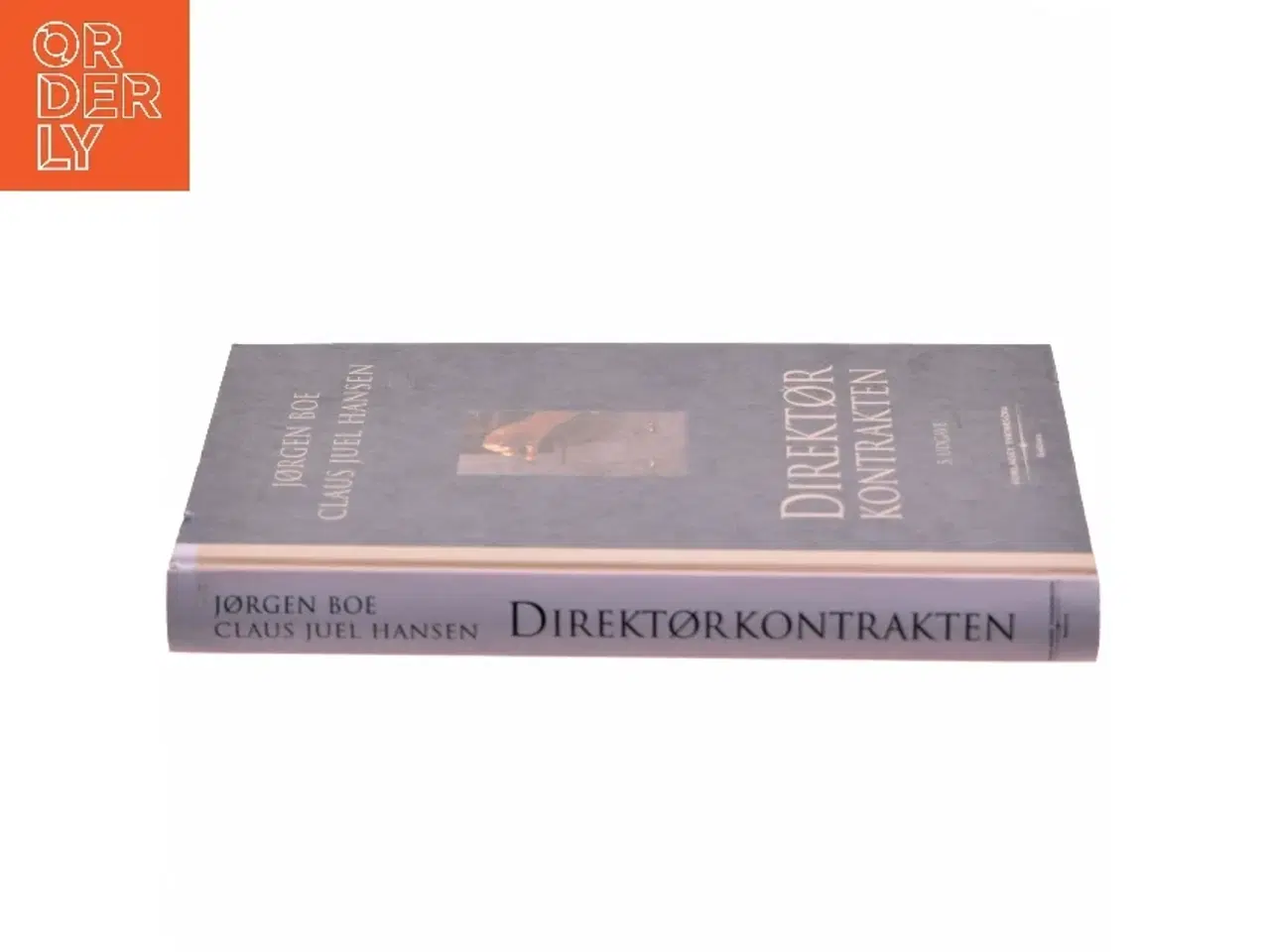 Billede 2 - Direktørkontrakten : rettigheder, pligter, ansvar (Bog)