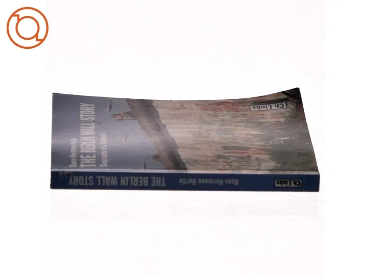 Billede 3 - The Berlin Wall Story af Hans-Hermann Hertle (Bog)