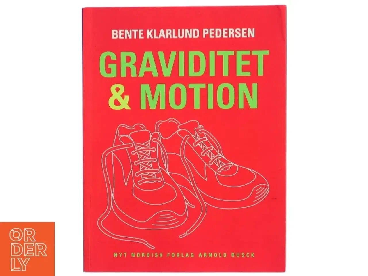 Billede 1 - Graviditet & motion af Bente Klarlund Pedersen (Bog)