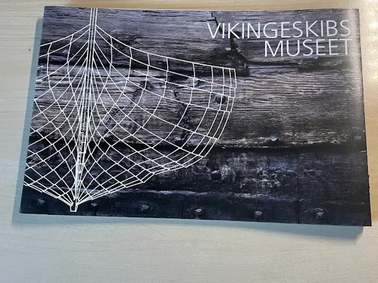 Billede 1 - Prestighæfte Vikingeskibs Museet