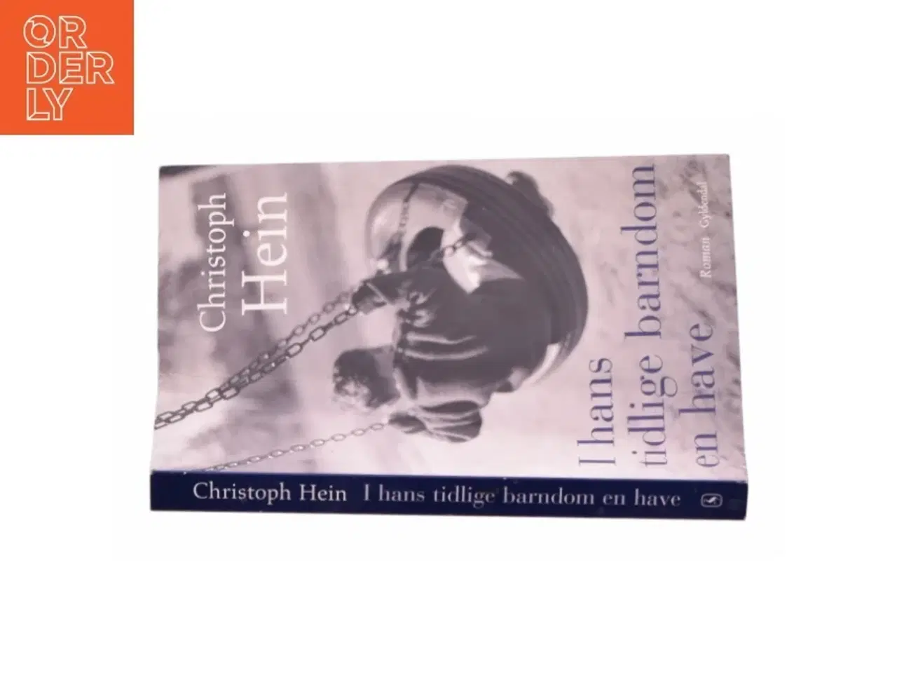 Billede 3 - I hans tidlige barndom en have af Christoph Hein (Bog)