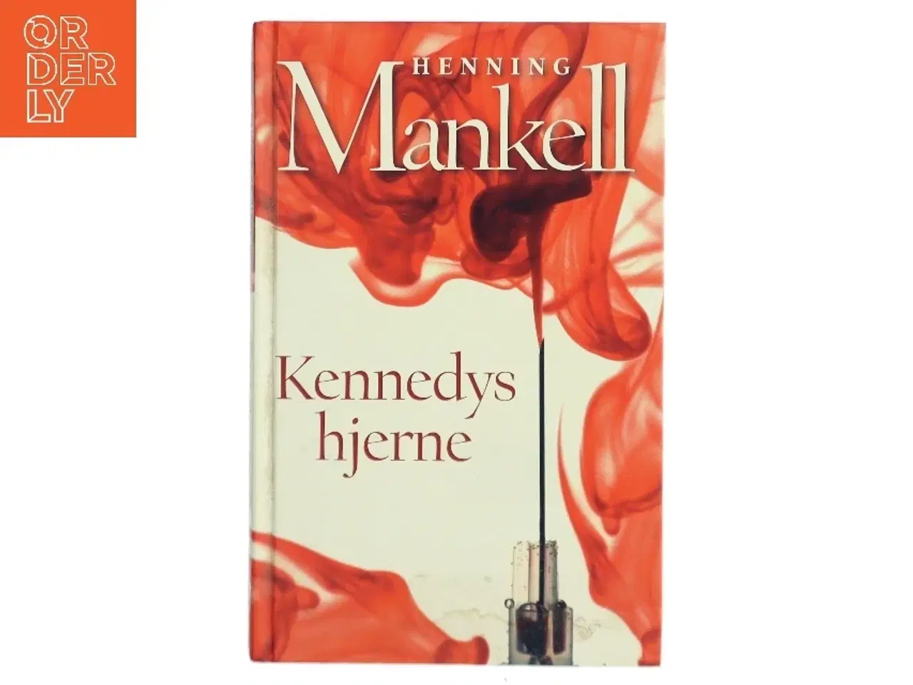 Billede 1 - Kennedys hjerne : roman af Henning Mankell (Bog)
