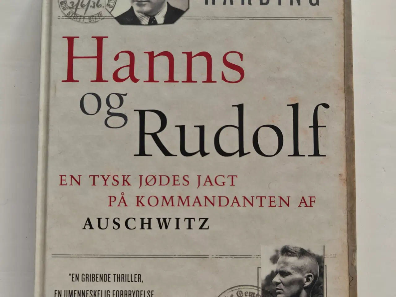 Billede 1 - Hanns og Rudolf - En Tysk jødes jagt på kommandant