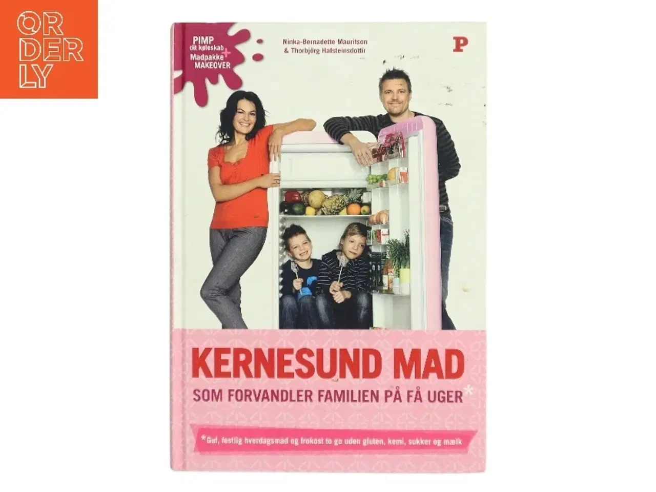 Billede 1 - Kernesund mad som forvandler familien på få uger (Bog)