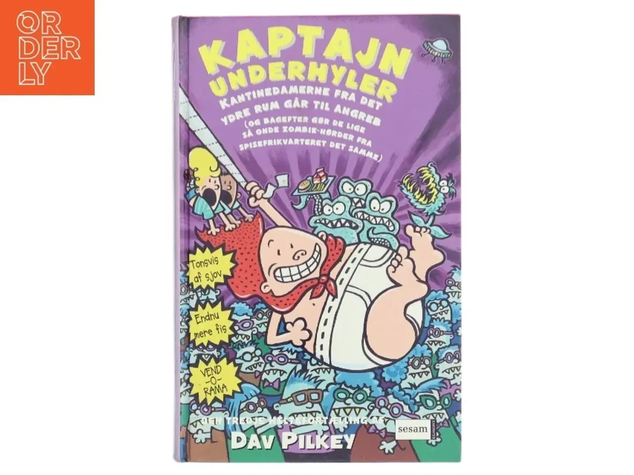 Billede 1 - Kaptajn Underhyler - kantinedamerne fra det ydre rum går til angreb : (og bagefter gør de lige så onde zombienørder fra spisefrikv