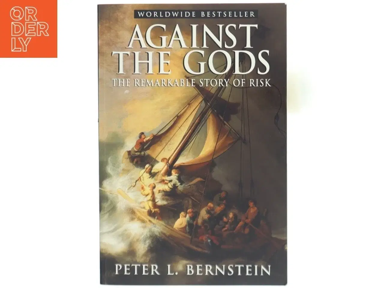 Billede 1 - Against the Gods : the remarkable story of risk (Bog)