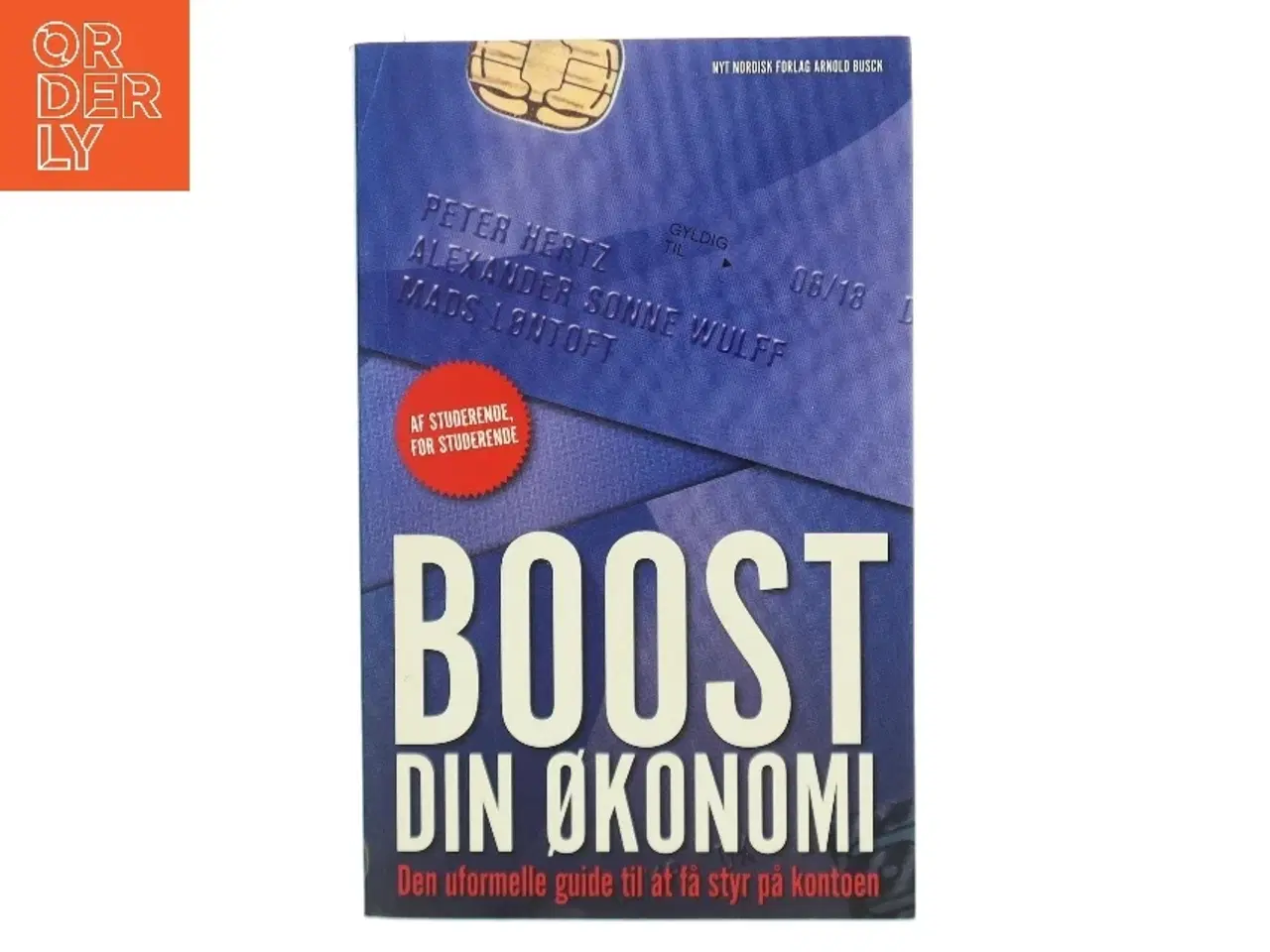 Billede 1 - Boost din økonomi : den uformelle guide til at få styr på kontoen af Peter Hertz (f. 1988-10-21) (Bog)