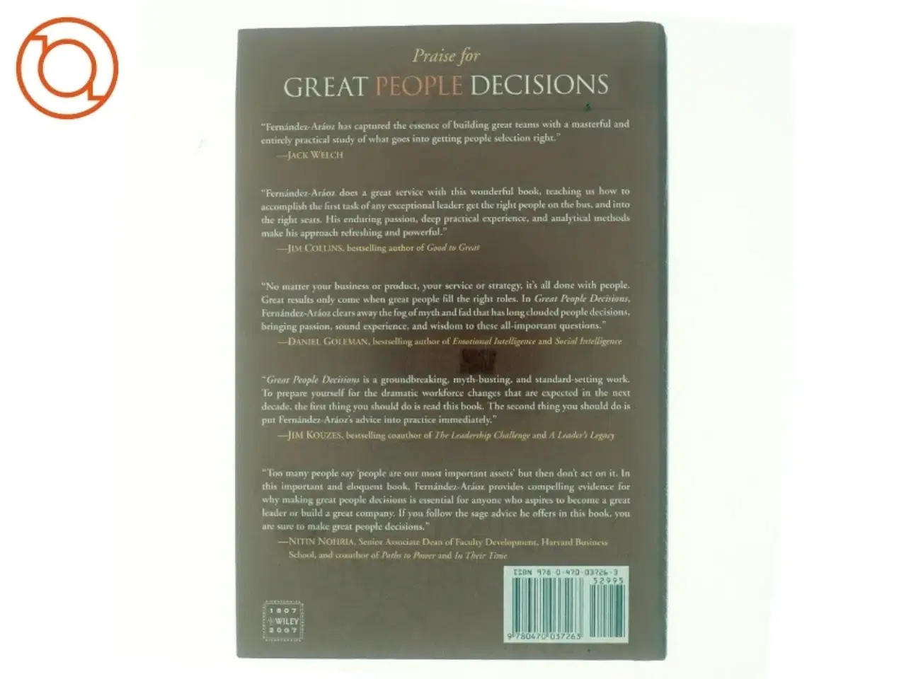 Billede 3 - Great people decisions : why they matter so much, why they are so hard, and how you can master them (Bog)