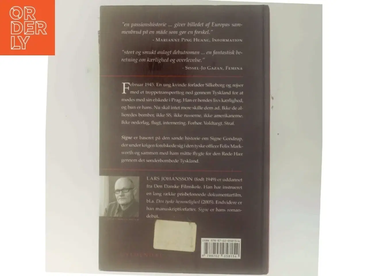 Billede 3 - Signe : roman af Lars Johansson (f. 1949) (Bog)