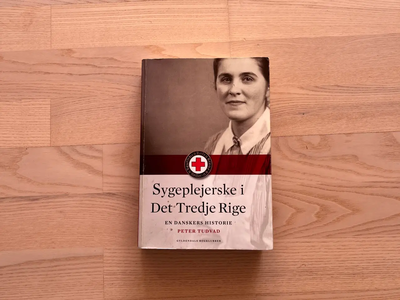 Billede 1 - Sygeplejerske i Det Tredje Rige af Peter Tudvad