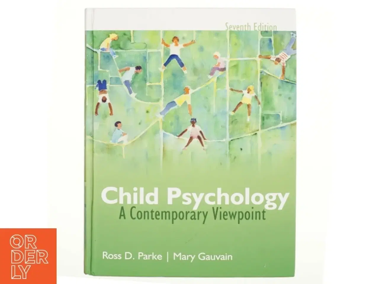 Billede 1 - Child Psychology af Ross D. Parke, Mary Gauvain (Bog)