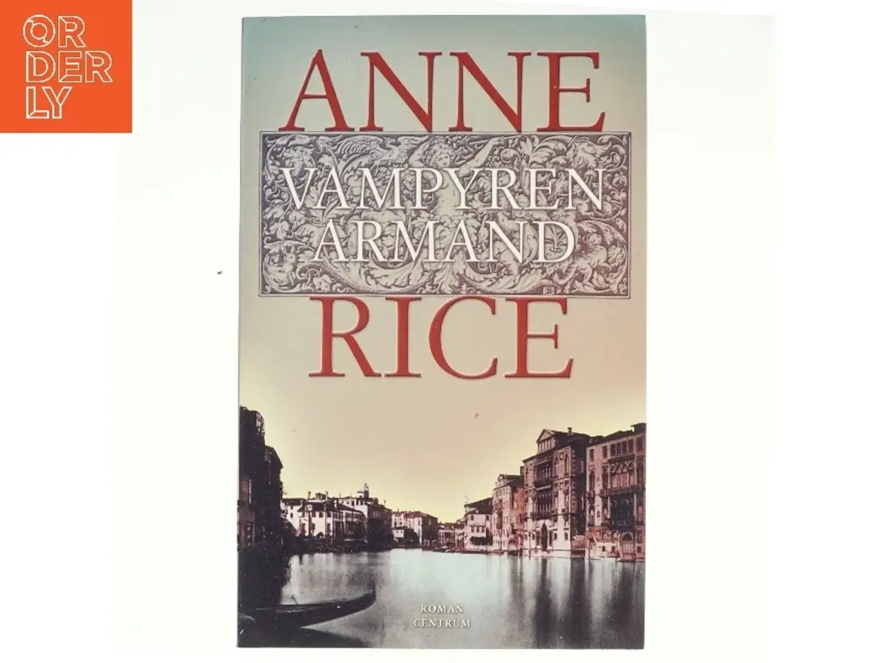 Billede 1 - Vampyren Armand af Anne Rice (Bog)