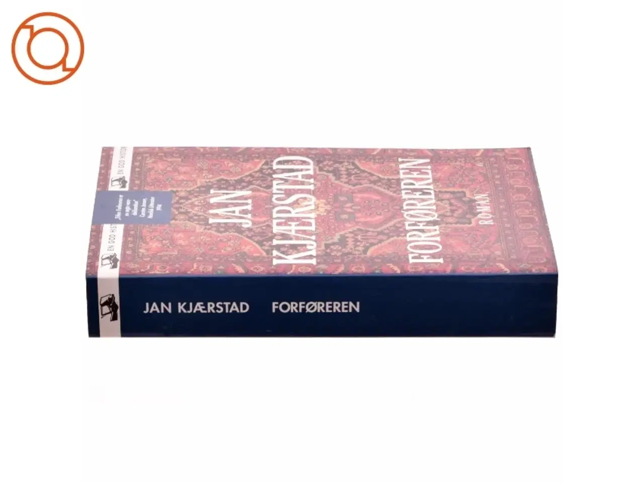 Billede 2 - Forføreren af Jan Kjærstad, Jan Kjærstad (Bog)
