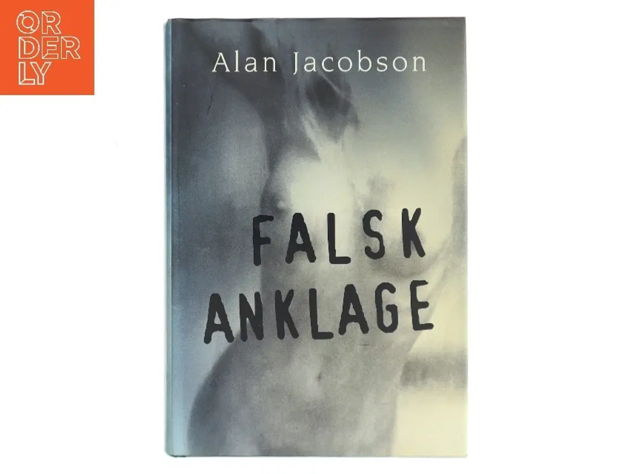 Billede 1 - Falsk Anklage af Alan Jacobson (Bog)