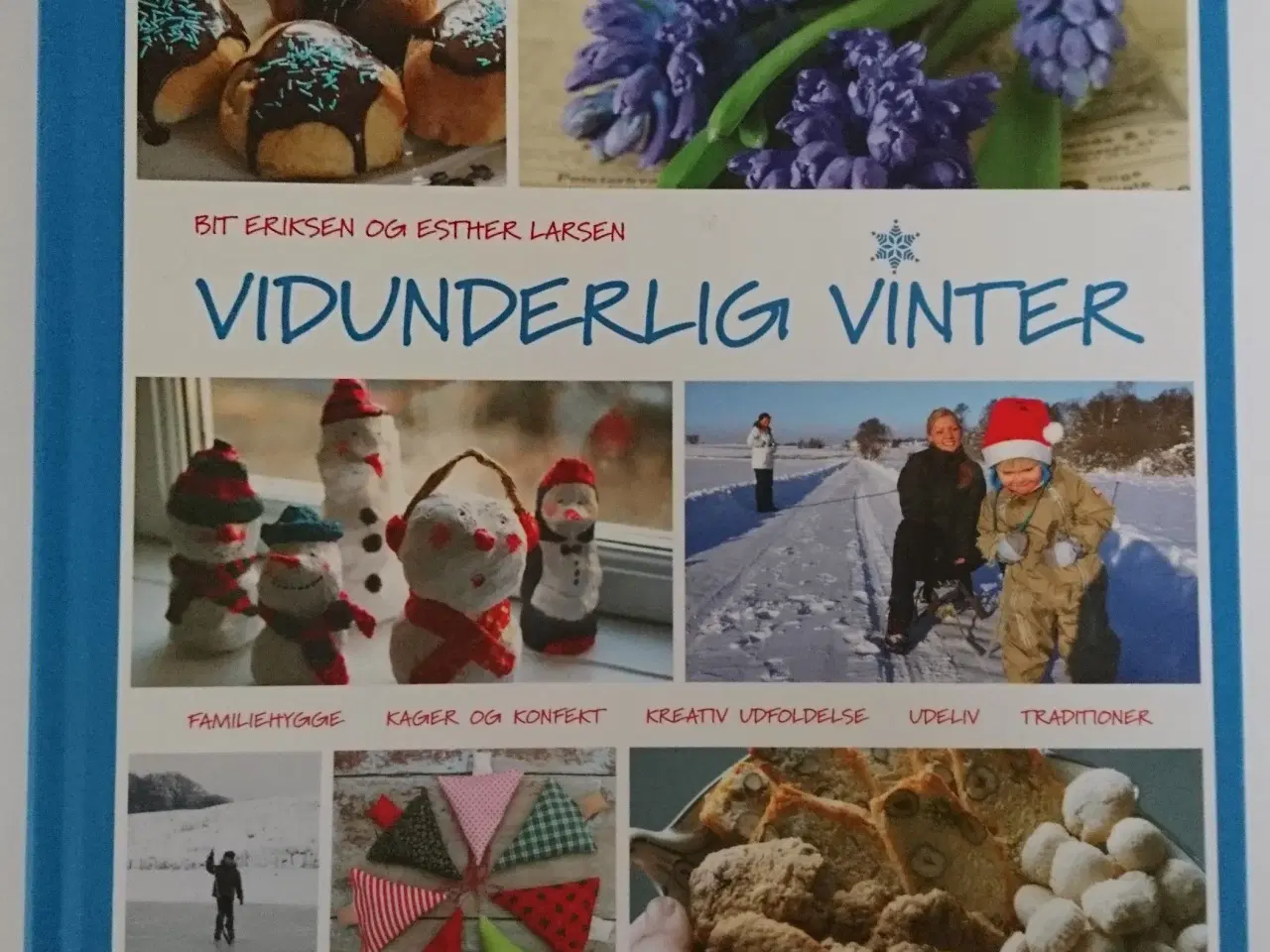 Billede 1 - Vidunderlig vinter Af Bit Eriksen og Esther Larsen