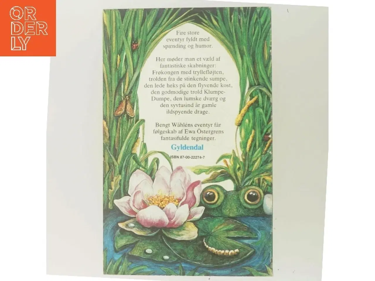 Billede 3 - Frøkongens tryllefløjte og andre eventyr af Bengt Wåhlén (Bog)