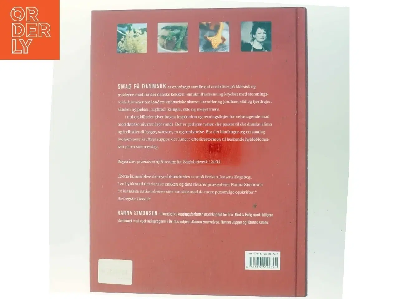 Billede 3 - Smag på Danmark : 250 moderne opskrifter fra det klassiske danske køkken af Nanna Simonsen (Bog)