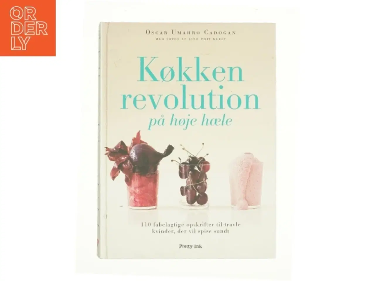 Billede 1 - Køkken revolution på høje hæle af Oscar Umahro Gadogan (Bog)