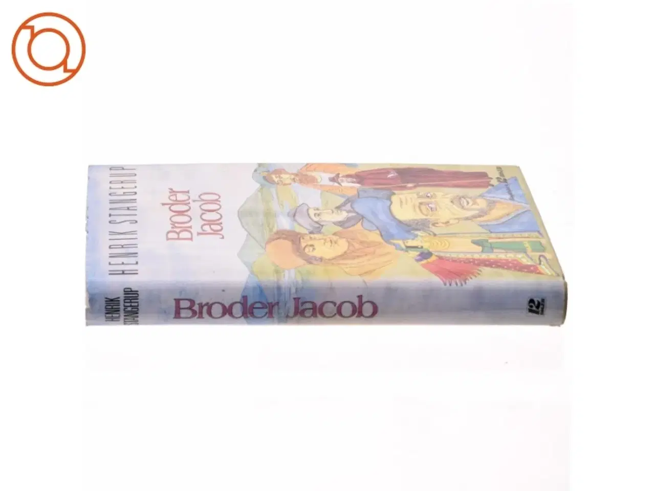 Billede 2 - Broder Jabob af Henrik Stangerup (bog)