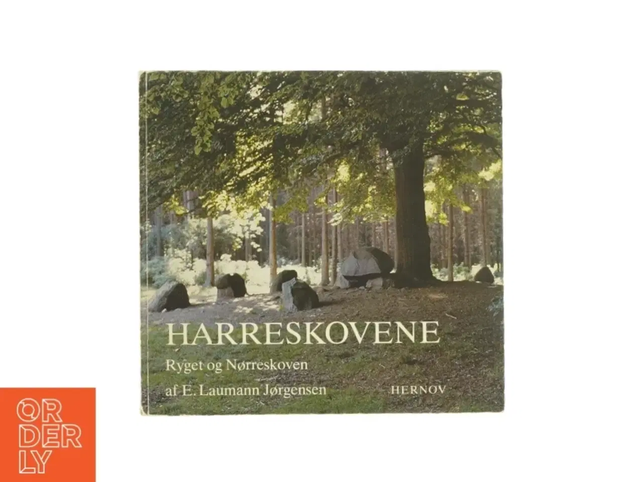 Billede 1 - Harreskovene - Ryget og Nærreskoven af E. Laumann Jørgensen (bog)