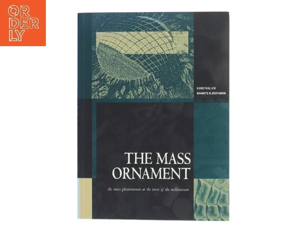 Billede 1 - The Mass Ornament (Bog)
