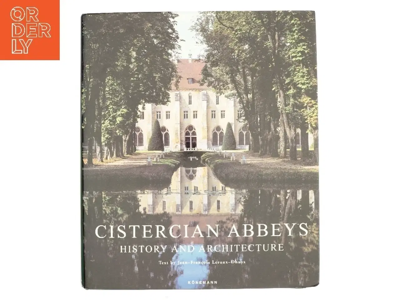 Billede 1 - Cistercian Abbeys af Jean-François Leroux-Dhuys (Bog)
