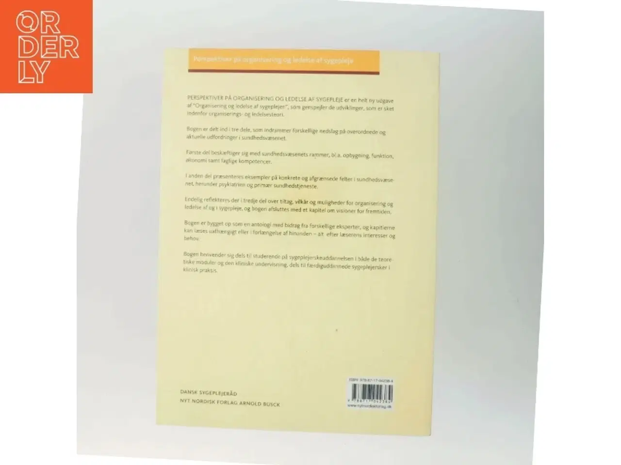Billede 3 - Perspektiver på organisering og ledelse af sygepleje (Bog)