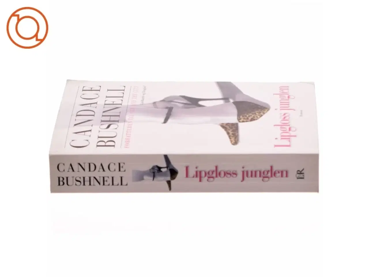 Billede 2 - Lipgloss junglen af Candace Bushnell (Bog)