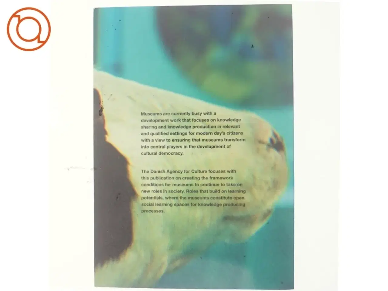 Billede 3 - Museums, social learning spaces and knowledge producing processes