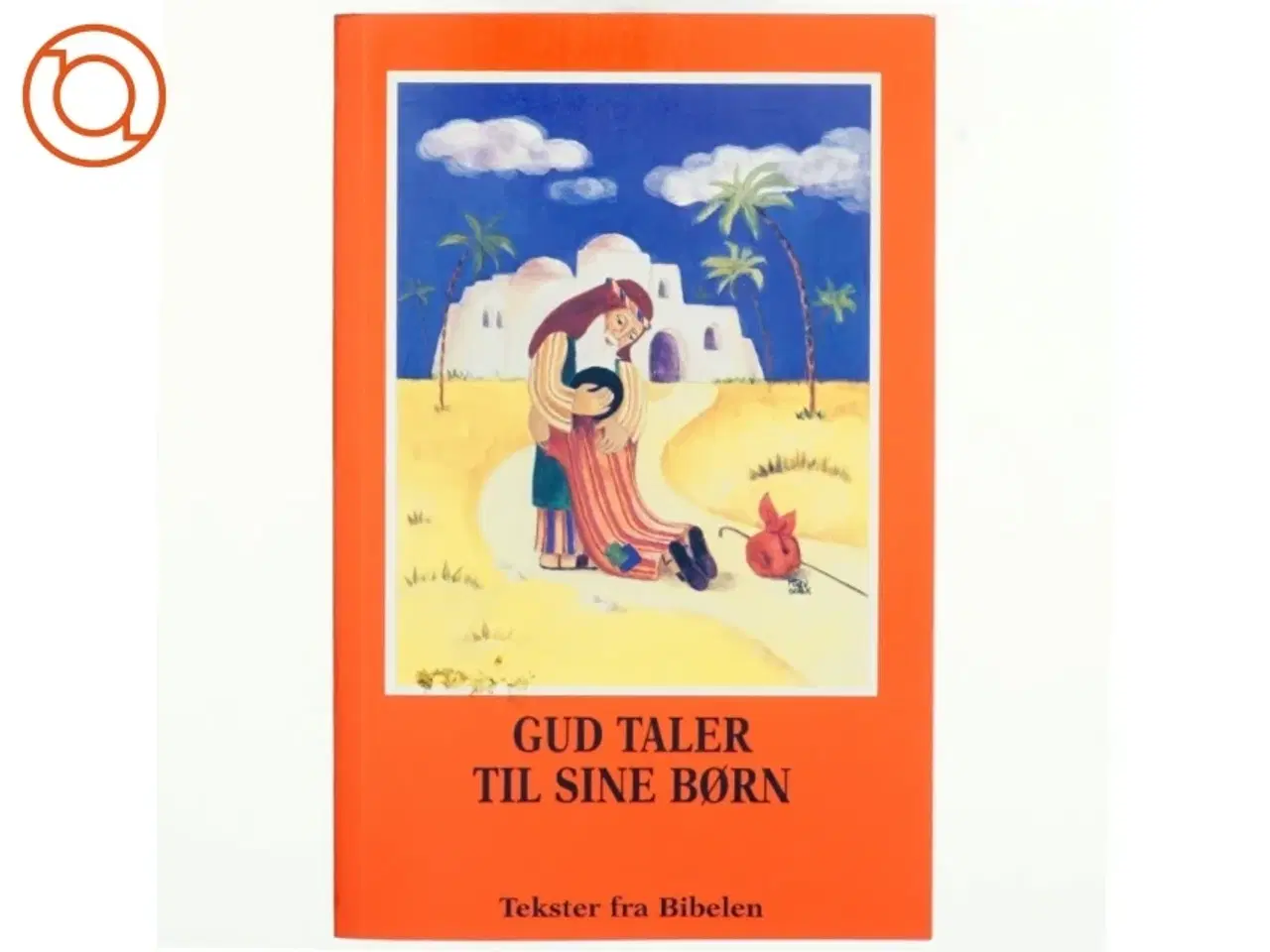 Billede 1 - Gud taler til sine børn