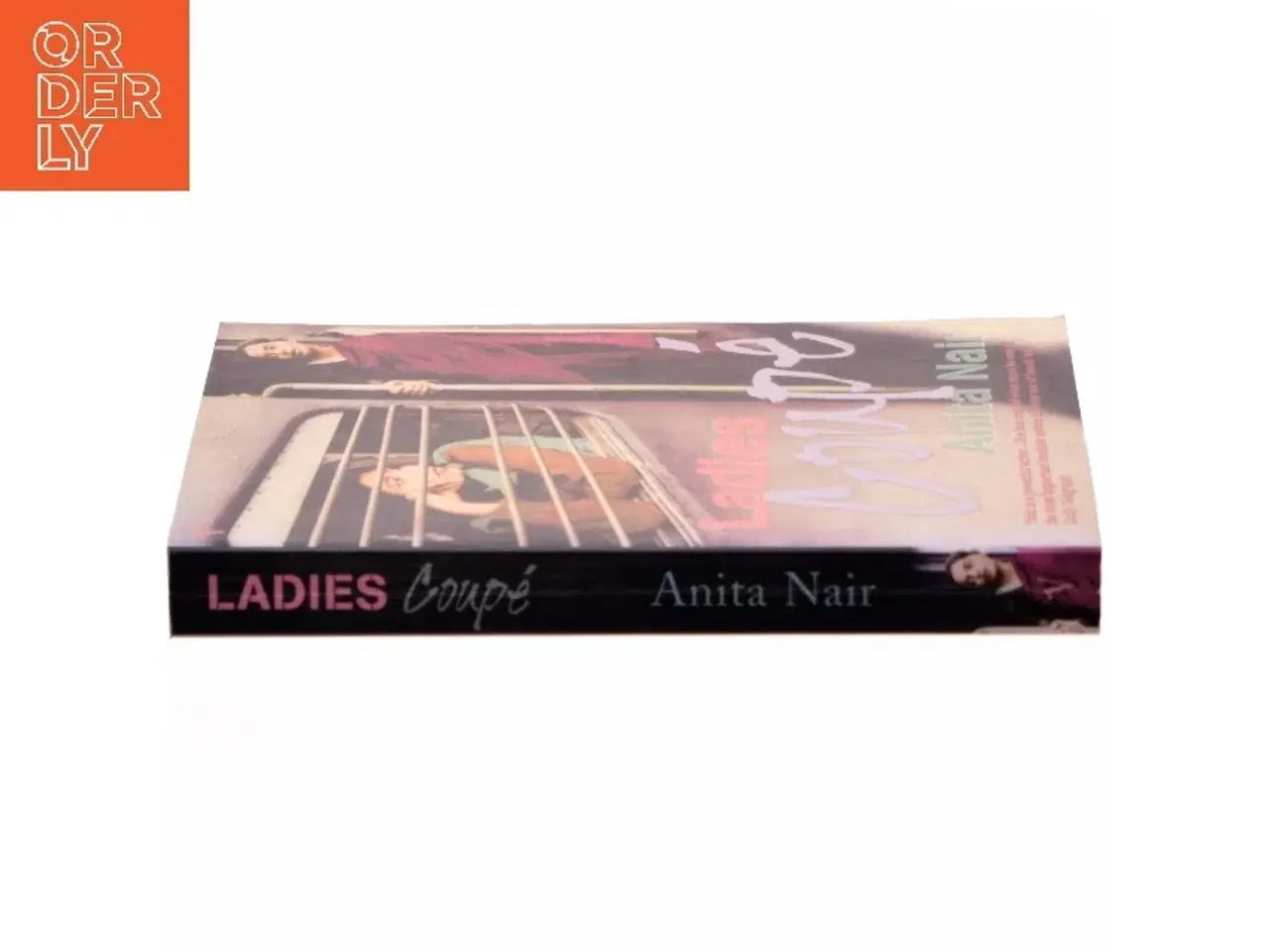 Billede 2 - Ladies Coupé af Anita Nair (Bog)
