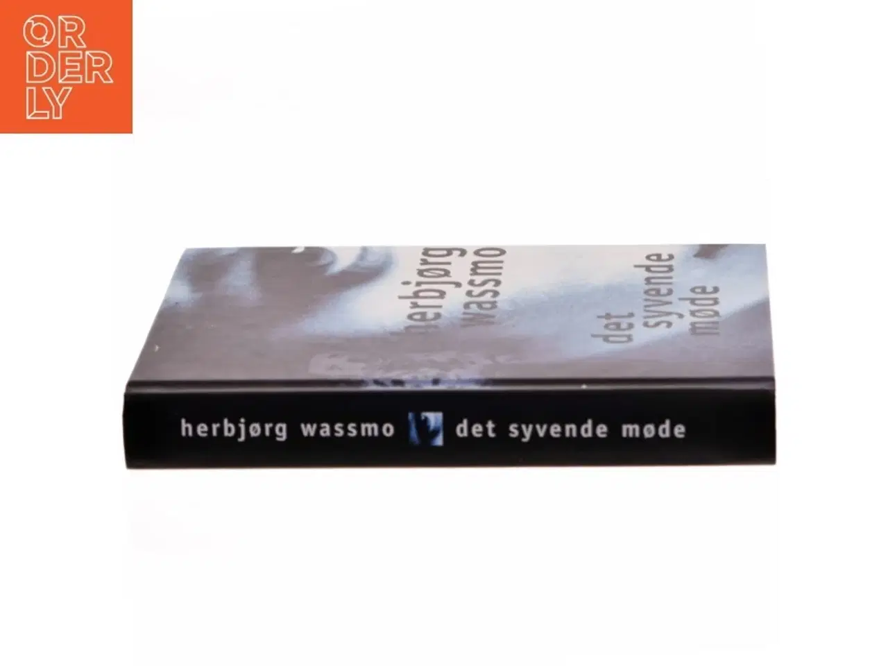 Billede 2 - Det syvende møde af Herbjørg Wassmo (Bog)