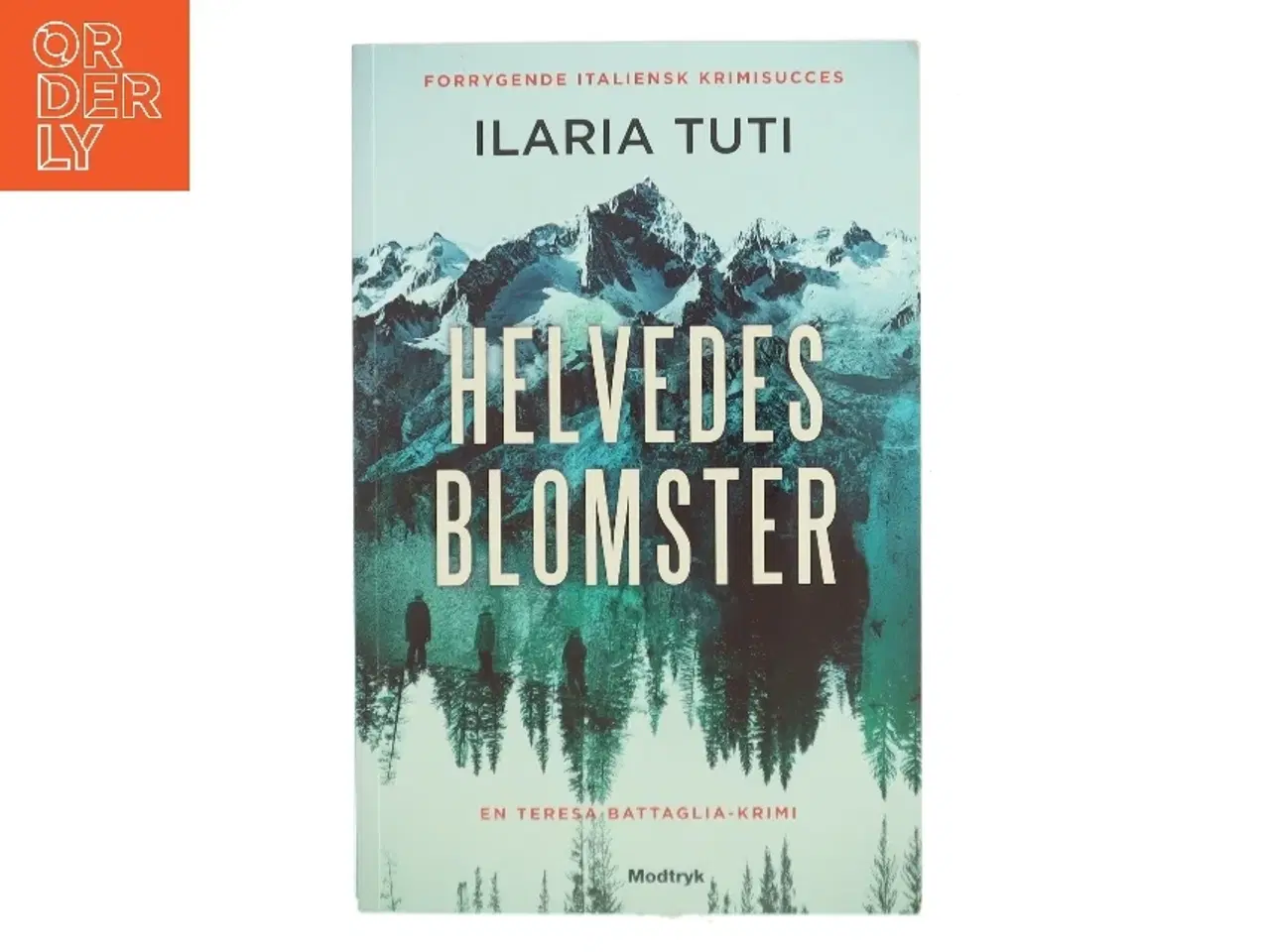 Billede 1 - Helvedesblomster af Ilaria Tuti (f. 1976) (Bog)