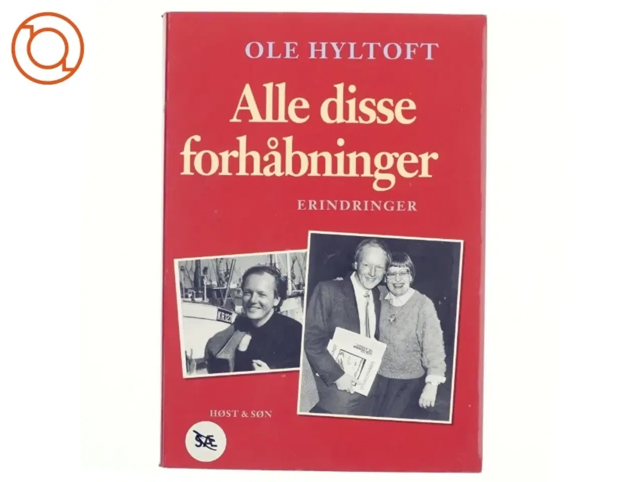 Billede 1 - Alle disse forhåbninger af Ole Hyltoft