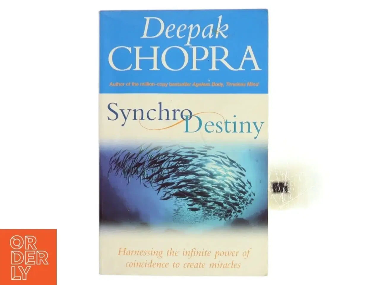 Billede 1 - Synchrodestiny af Deepak Chopra (Bog)