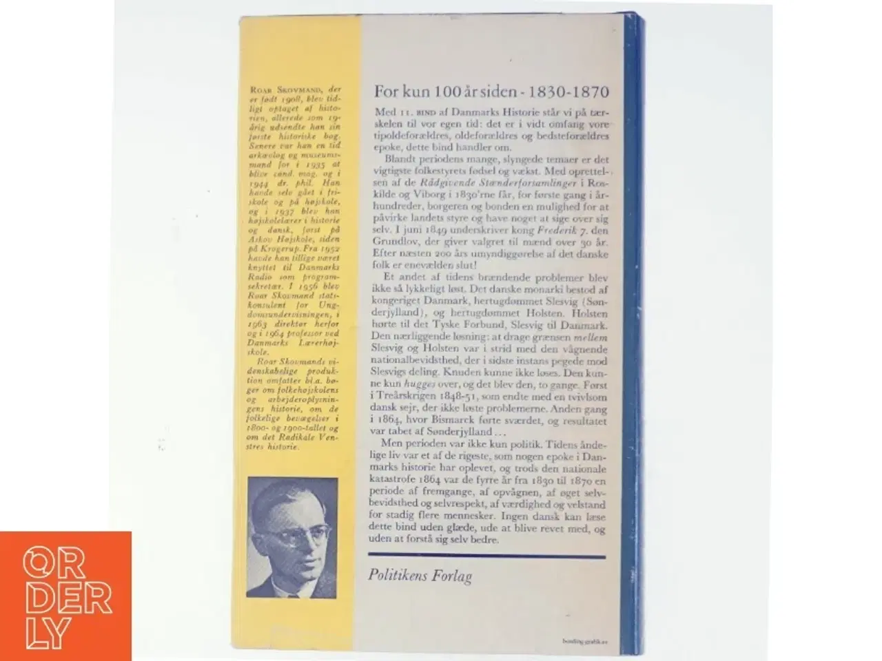 Billede 3 - Danmarks Historie bind 11: FOlkestyrets fødsel 1830-1870 (Bog)